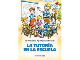 Livro La Tutoria En La Escuela de Jose Quintanal Diaz