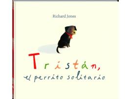 Livro Tristán, El Perrito Solitario de Richard Jones (Espanhol)