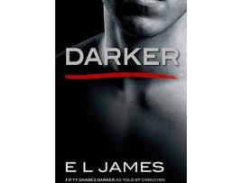 Livro Darker Fifty Shades de E L James