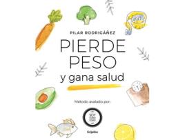 Livro Pierde Peso Y Gana Salud de Pilar Rodrigañez