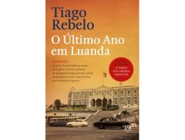 Livro O Último Ano em Luanda  de Tiago Rebelo