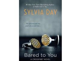 Livro Bared To You de Sylvia Day
