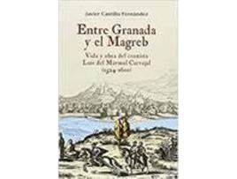 Livro Entre Granada Y El Magreb de Vários Autores