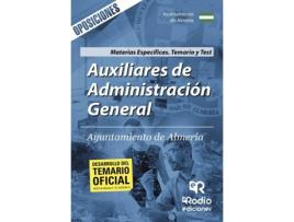 Livro Auxiliares de Administración General. Ayuntamiento de Almería. Materias Específicas. Temario y Test de Vários Autores (Espanhol - 2017)