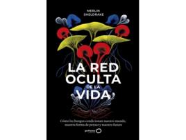 Livro La Red Oculta De La Vida de Merlin Sheldrake (Español)