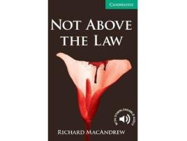 Livro Not Above The Law de Richard Macandrew
