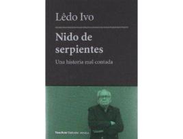 Livro Nido De Serpientes Una Historia Mal Contada de Ledo Ivo (Português)