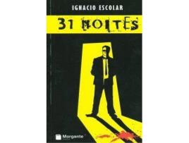 Livro 31 Noites de Ignacio Escolar (Galego)