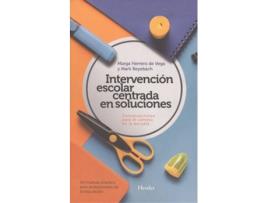 Livro Irtenvención Escolar Centrada En Soluciones de Marta Herrero De Vega, Mark Beyebach (Espanhol)
