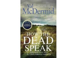 Livro How The Dead Speak de Val Mcdermid