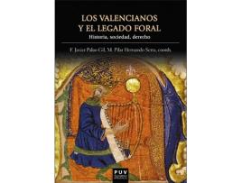 Livro Los Valencianos Y El Legado Foral de VVAA (Espanhol)