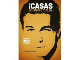 Livro Mario Casas En Cuerpo Y Alma de Juan Mari Montes (Espanhol)