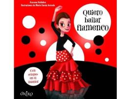 Livro Queiro Bailar Flamenco de Azucena Huidobro (Espanhol)