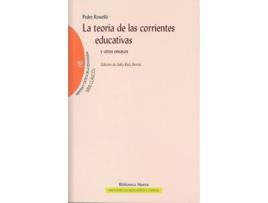 Livro Teoria De Las Corrientes Educativas,La (Espanhol)