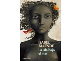 Livro La Isla Bajo El Mar de Isabel Allende