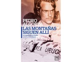 Livro Las Montañas Siguen Allí de Pedro Algorta (Espanhol)