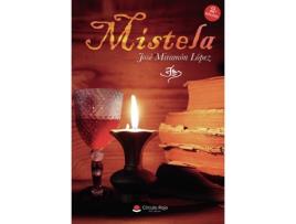 Livro Mistela de José Miramón López (Espanhol - 2018)