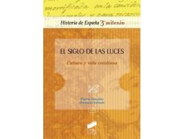 Livro Siglo De Las Luces. Cultura Y Vida Cotidiana de Vários Autores