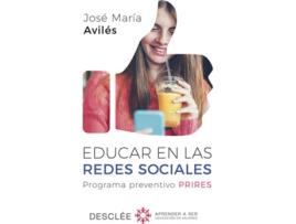 Livro Educar En Las Redes Sociales de José María Aviles Martínez (Espanhol)