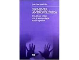 Livro Segmenta Antropologica Un Debate Critico Con La Antropologia de Sin Autor (Espanhol)