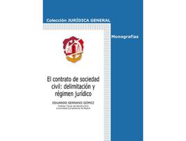 Livro Contrato De Sociedad Civil: Delimitación Y Régimen Jurídico de Eduardo Serrano Gomez (Espanhol)