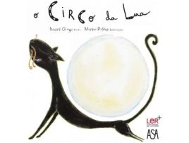 Livro O Circo Da Lua de Andre Gago