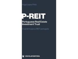 Livro P-Reit ( Portuguese Real Estate Investment Trust ) de Hugo Lopes Pinto