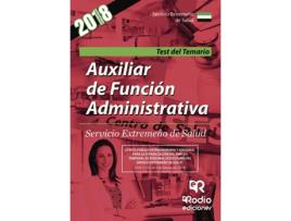 Livro Auxiliar de Función Administrativa. Servicio Extremeño de Salud. Test del Temario de Vários Autores (Espanhol - 2018)