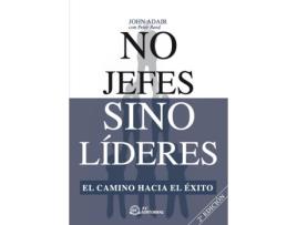 Livro No Jefes Sino Lideres (2ª Ed.) de Jon Adair