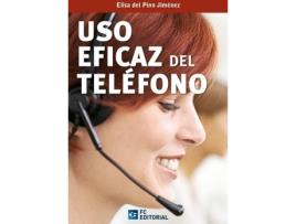 Livro Uso Eficaz Del Telefono (2013) de Elisa Del Pino Jimenez (Espanhol)