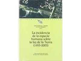 Livro Incidencia De La Especie Humana Sobre La Faz De La Tierra 19 de Sin Autor (Espanhol)