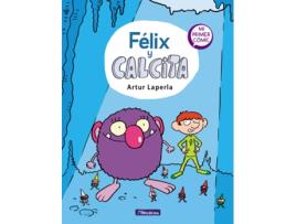 Livro Félix Y Calcita (Félix Y Calcita 1) de Artur Laperla (Espanhol)