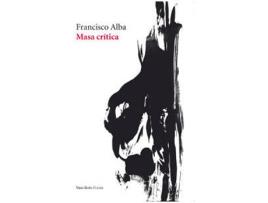 Livro Masa Crítica de Francisco Alba (Espanhol)
