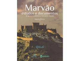 Livro Marvão - Estudos E Documentos De Apoio À Candidatura A Património Mundial de Jorge De Oliveira
