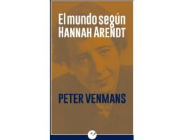 Livro El Mundo Segun Hannah Arendt de Peter Venmans