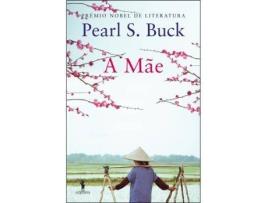 Livro A Mãe de Pearl S. Buck