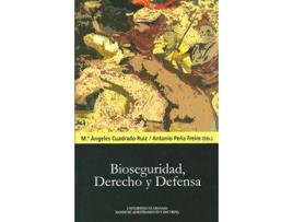 Livro Bioseguridad, Derecho Y Defensa