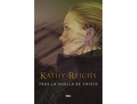 Livro Tras La Huella De Cristo de Kathy Reichs (Espanhol)