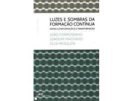 Livro Luzes E Sombras Da Formação Continua de Joaquim Almeida Santos
