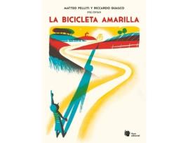 Livro La Bicicleta Amarilla de Matteo Pelliti (Espanhol)
