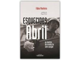 Livro Esquecidos Em Abril de Fábio Monteiro (Português)