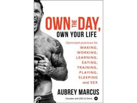 Livro Own The Day, Own Your Life de Aubrey Marcus