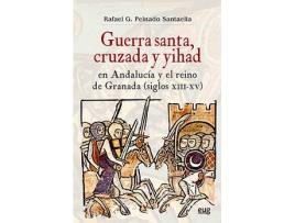 Livro Guerra Santa, Cruzada Y Yihad de Vários Autores (Espanhol)