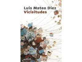 Livro Vicisitudes de Luis Mateo Díez (Espanhol)