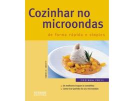 Livro Cozinhar No Microondas De Uma Forma Rápida E Simples de VVAA (Português)