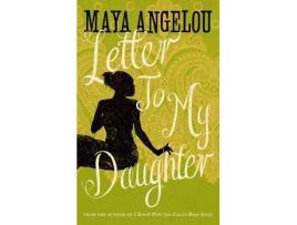 Livro Letter To My Daughter de Maya Angelou