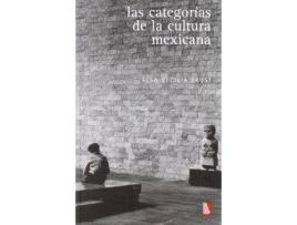 Livro Las Categorías De La Cultura Mexicana de Elsa Cecilia Frost (Espanhol)