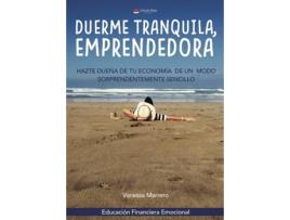Livro Duerme Tranquila, Emprendedora de Vanessa Marrero (Espanhol - 2018)