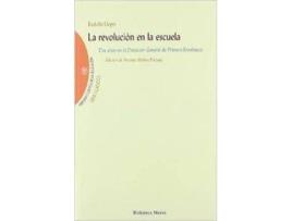 Livro Revolucion En La Escuela,La (Espanhol)
