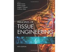 Livro Principles Of Tissue Engineering 5º Ed. de Lanza (Inglés)